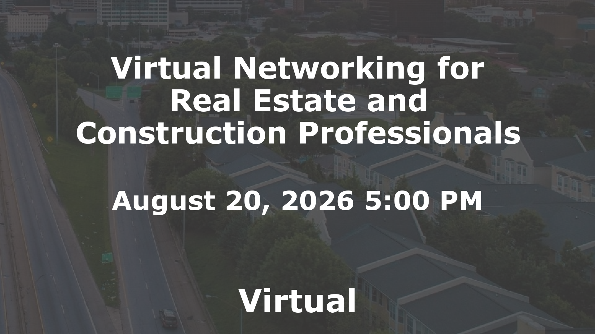 Virtual Networking for Real Estate and Construction Professionals event image